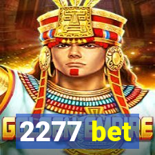 2277 bet